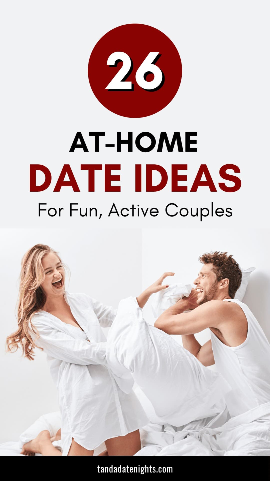26 At-Home Date Night Ideas for Active Couples - T&A Date Nights